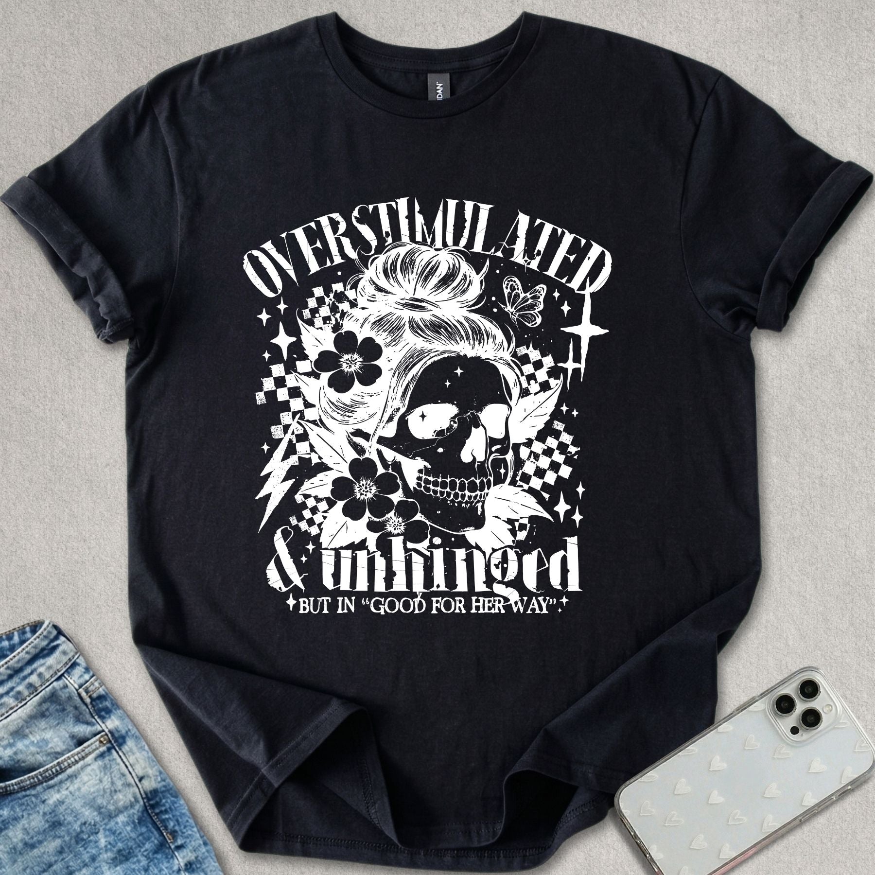 Overstimulated Unhinged T-shirt