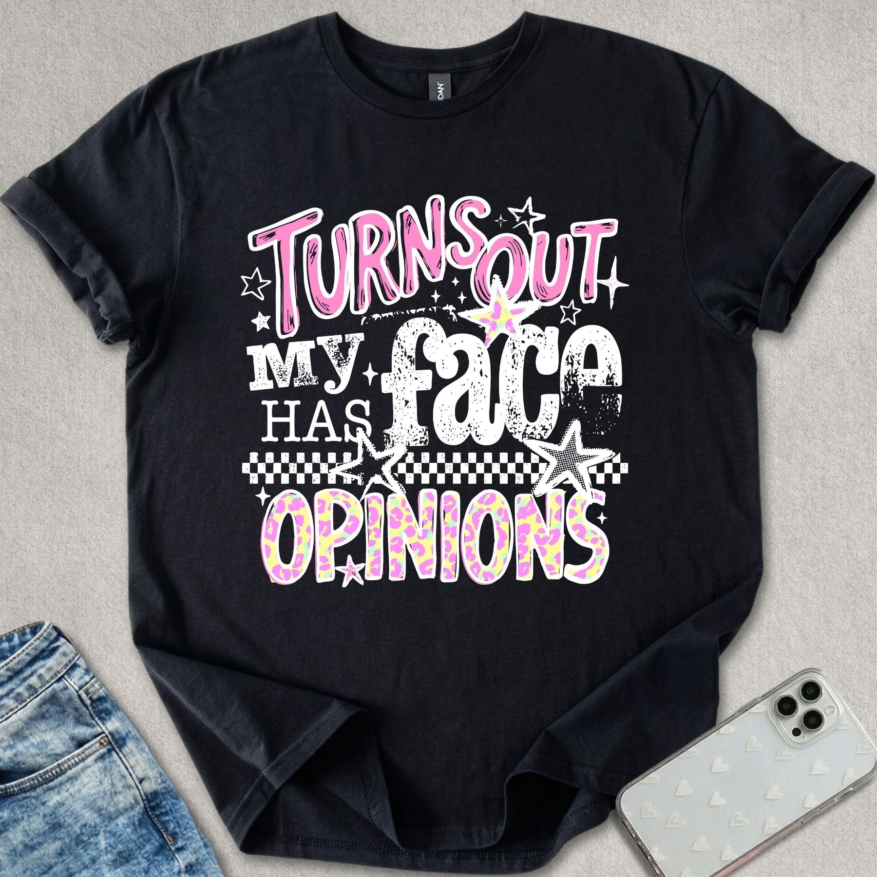 My Face Has Opinions T-shirt