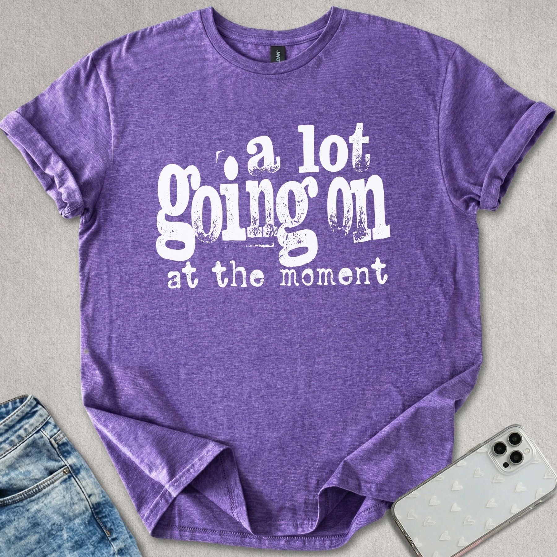 A Lot Going On T-shirt