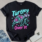 Turtley Over It T-shirt