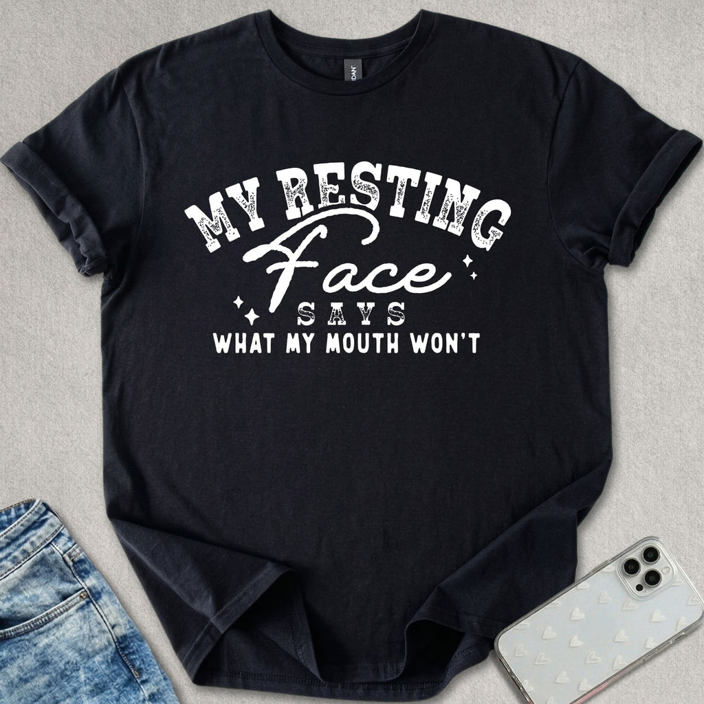 My Resting Face T-shirt