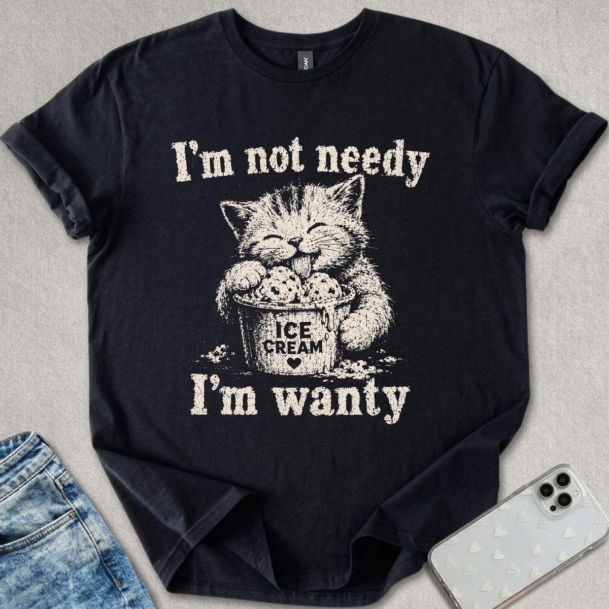 Needy Wanty T-shirt