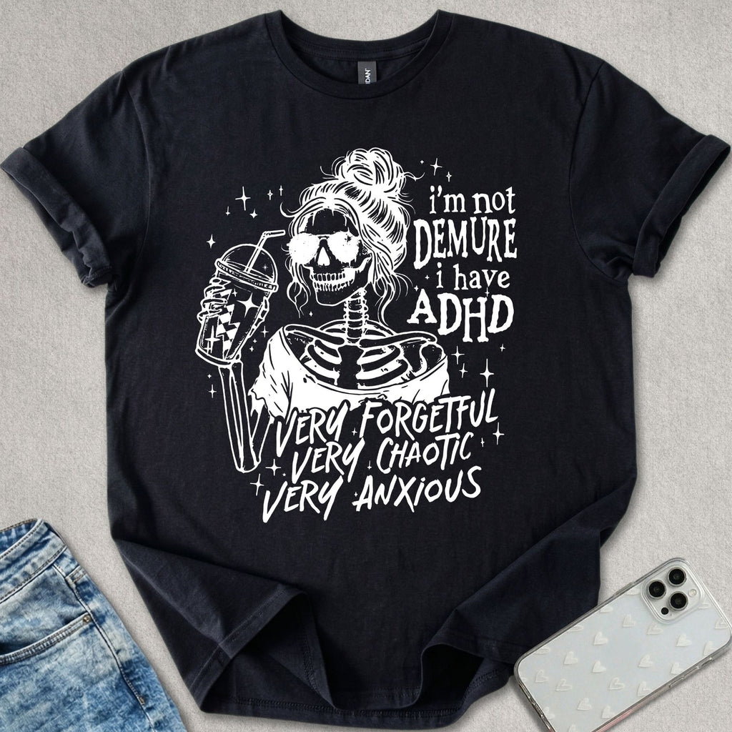 Very Demure ADHD T-shirt