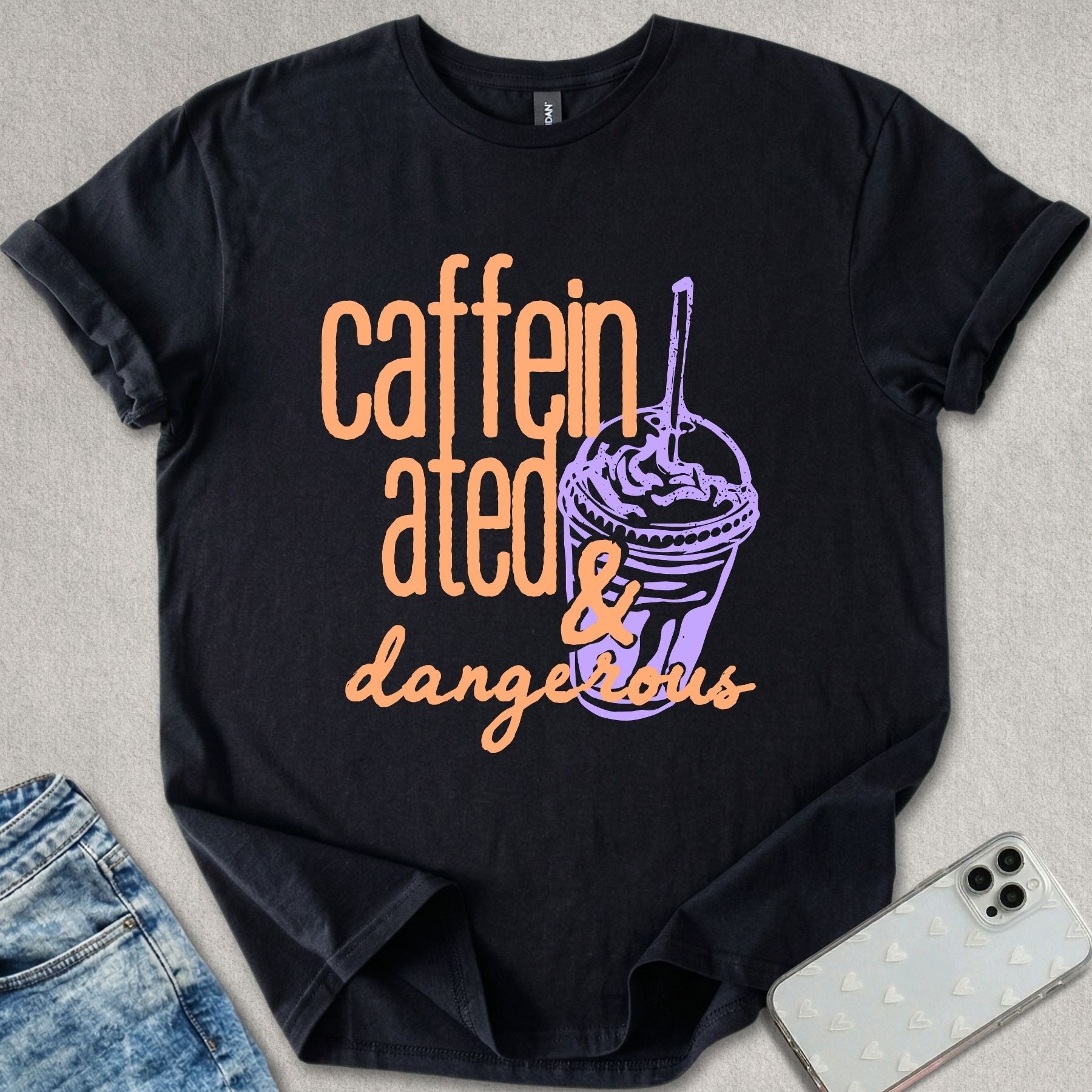 Caffeinated & Dangerous T-shirt