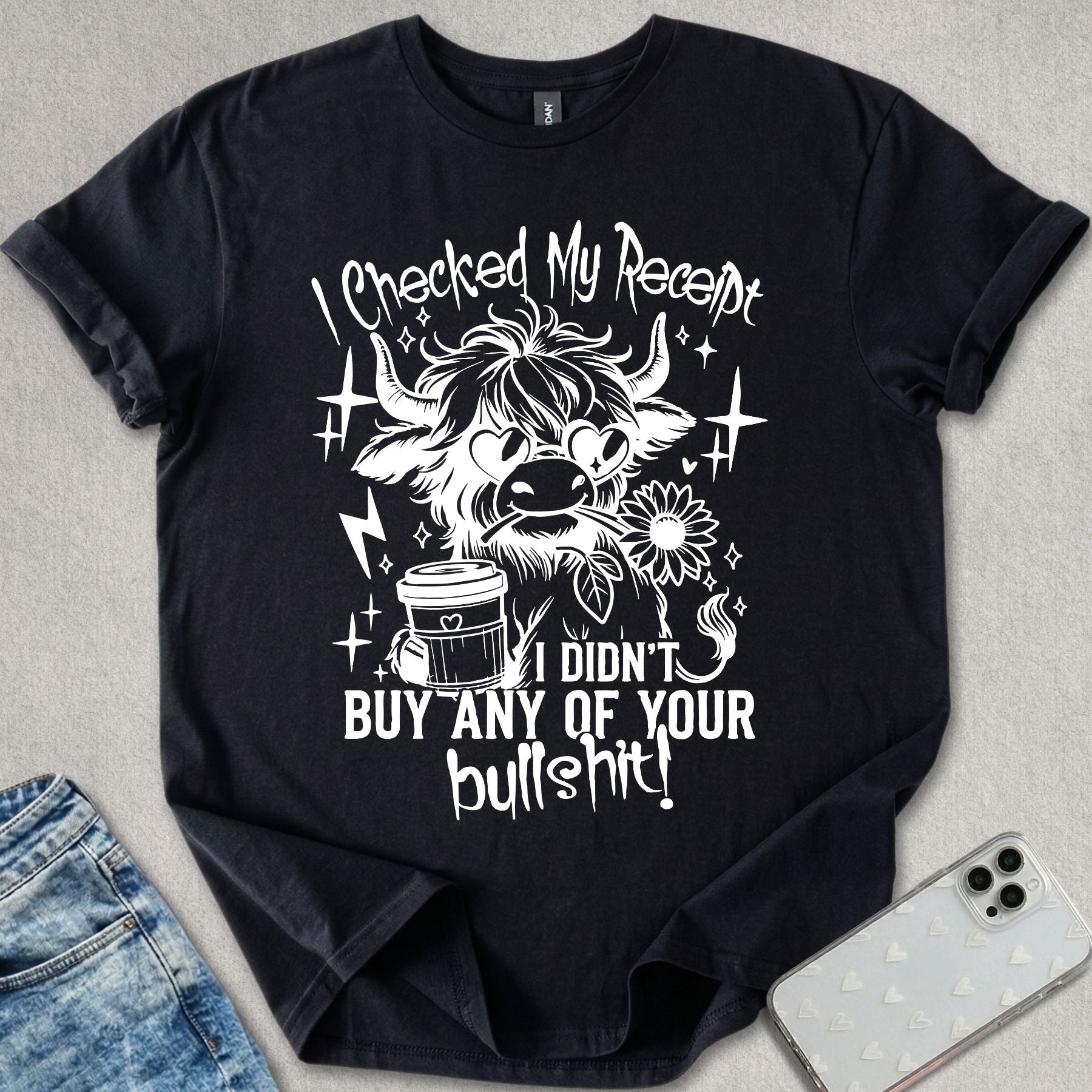 I Checked My Receipt T-shirt