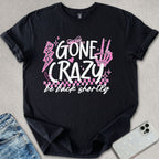 Gone Crazy T-shirt