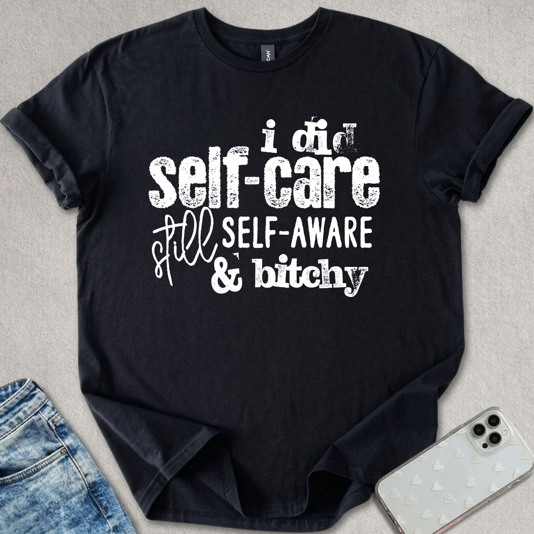 I Did Self Aware T-shirt