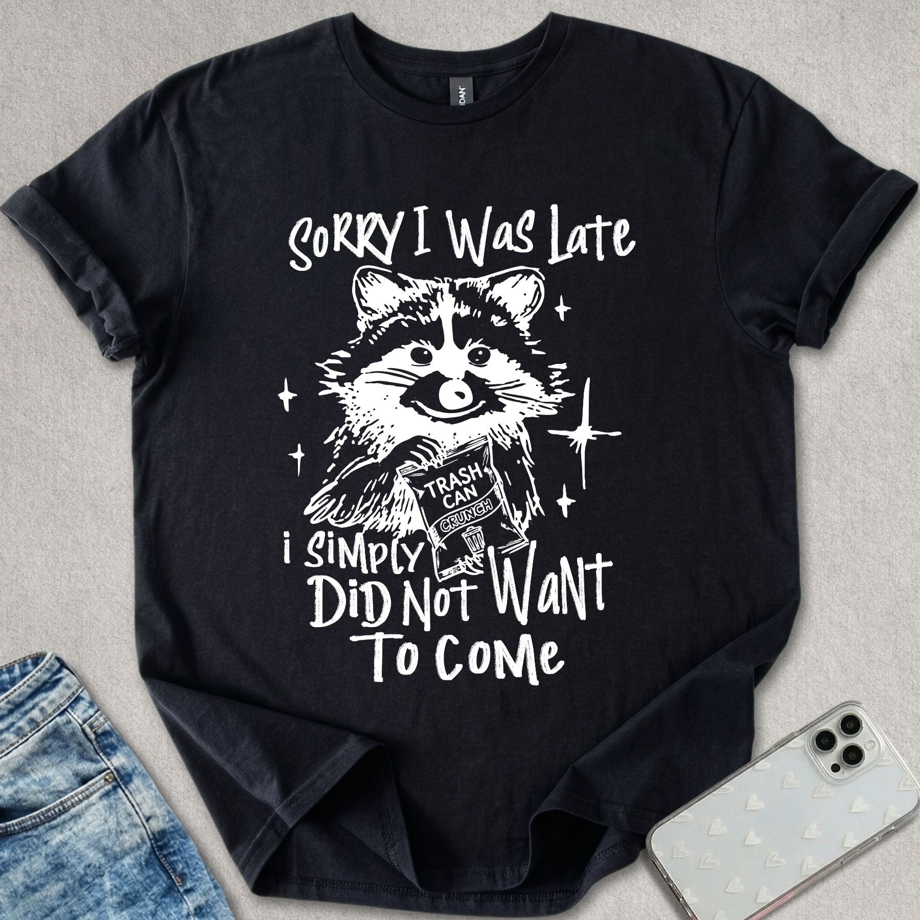 Did Not Want To Come T-shirt