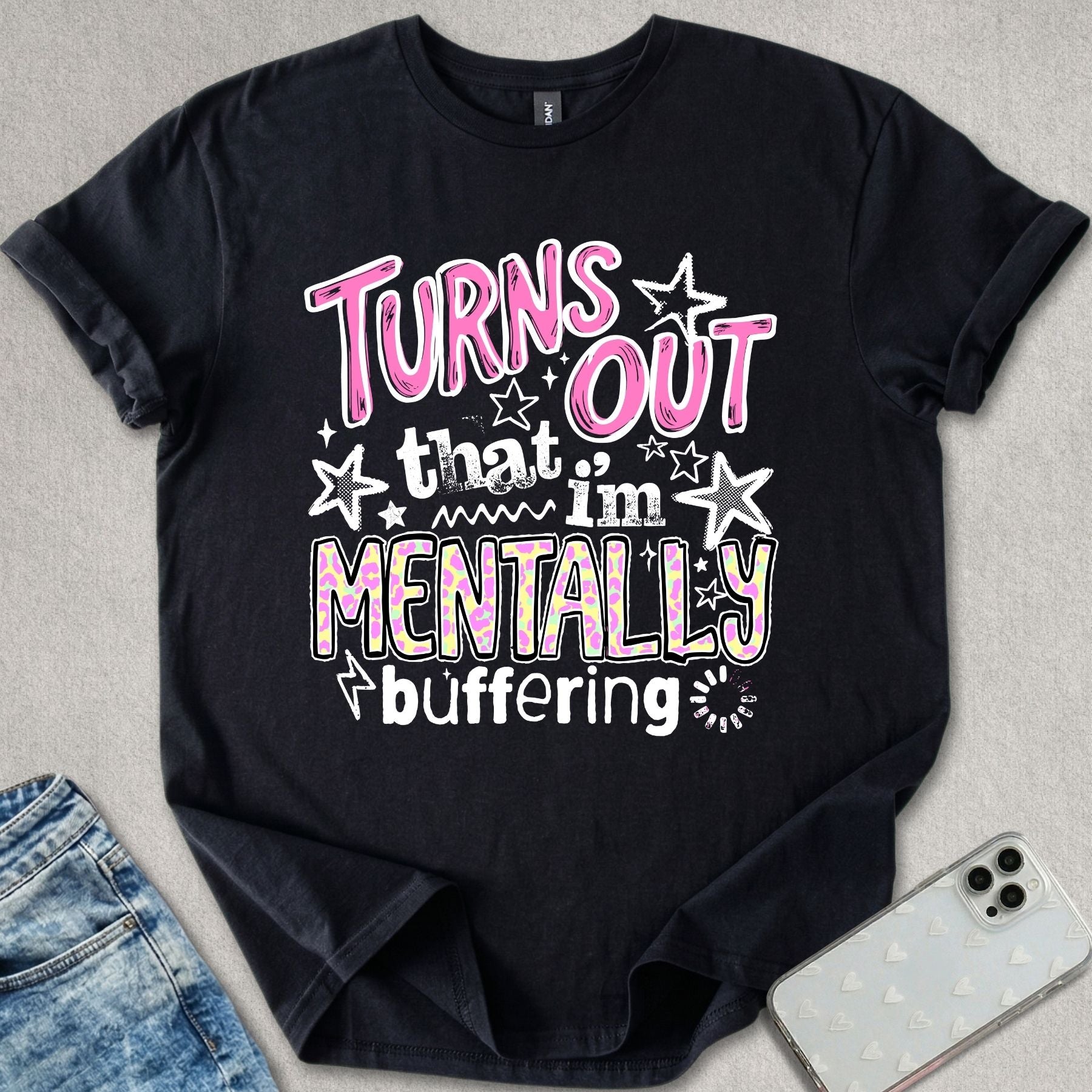 I'm Mentally Buffering T-shirt