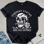 Nice Has Expired T-shirt