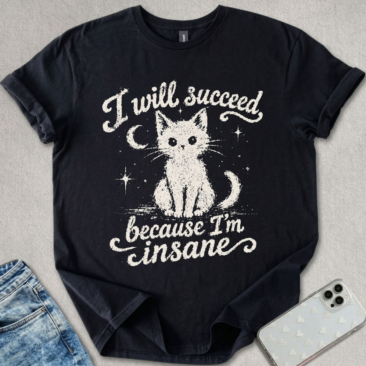 I Will Succeed T-shirt