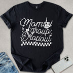 Mom Group Dropout T-shirt