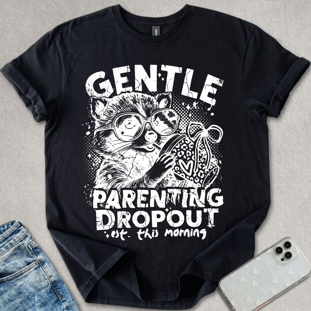 Parenting Dropout T-shirt