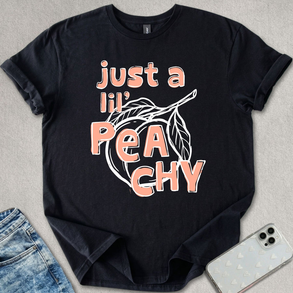 Just A Lil' Peachy T-shirt