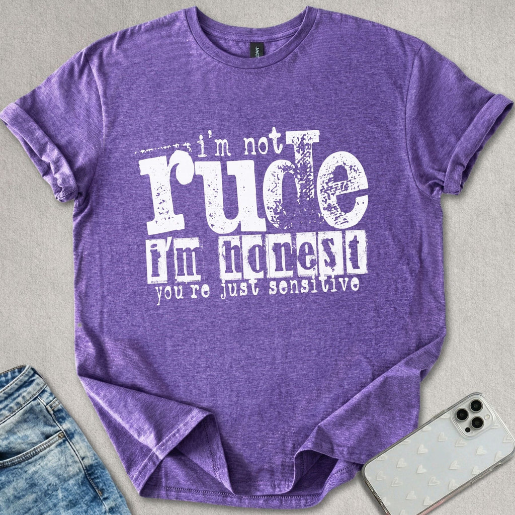 Not Rude Honest T-shirt