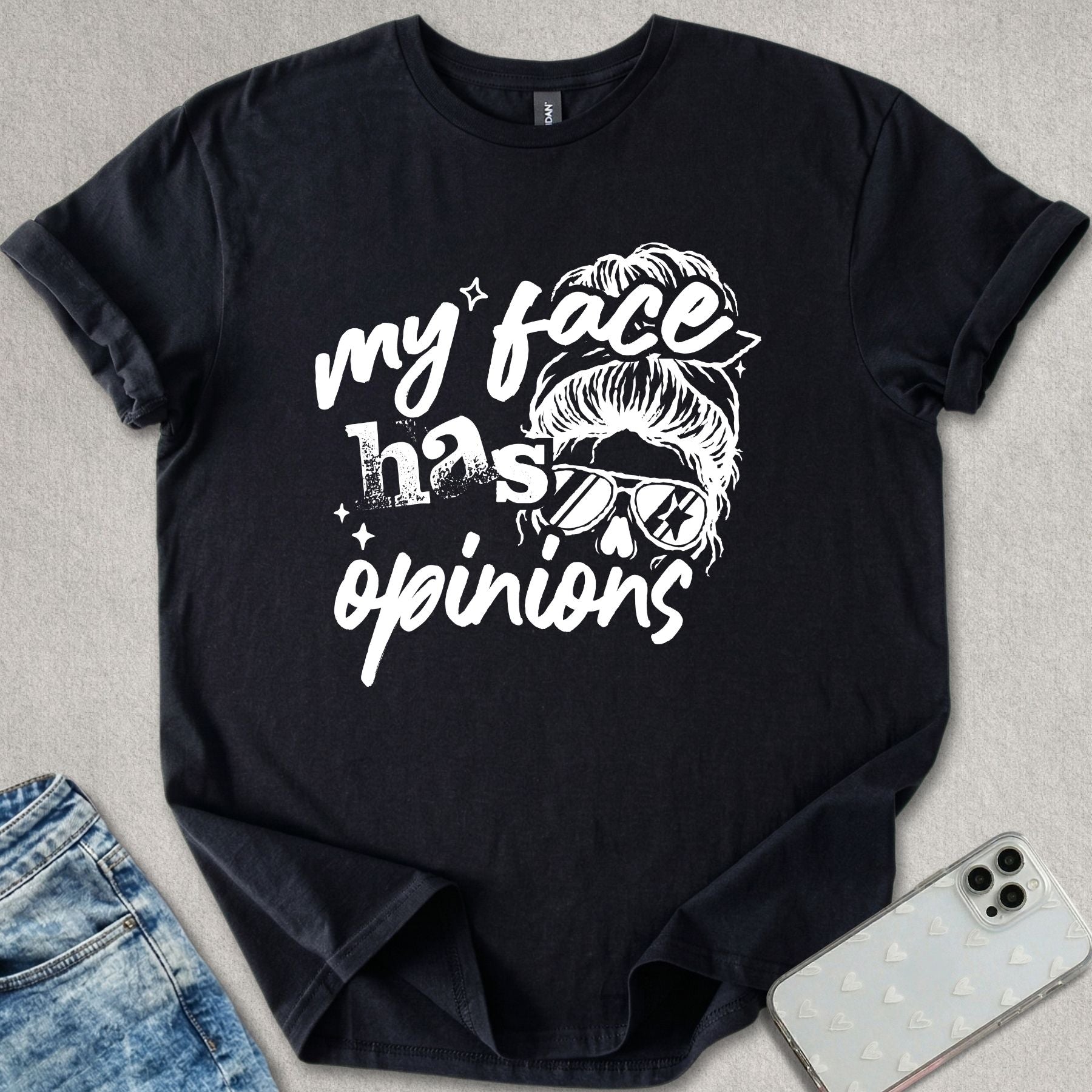 My Face Has Opinions T-shirt