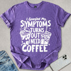 I Need A Coffee T-shirt