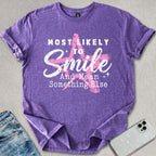 Likely To Smile T-shirt