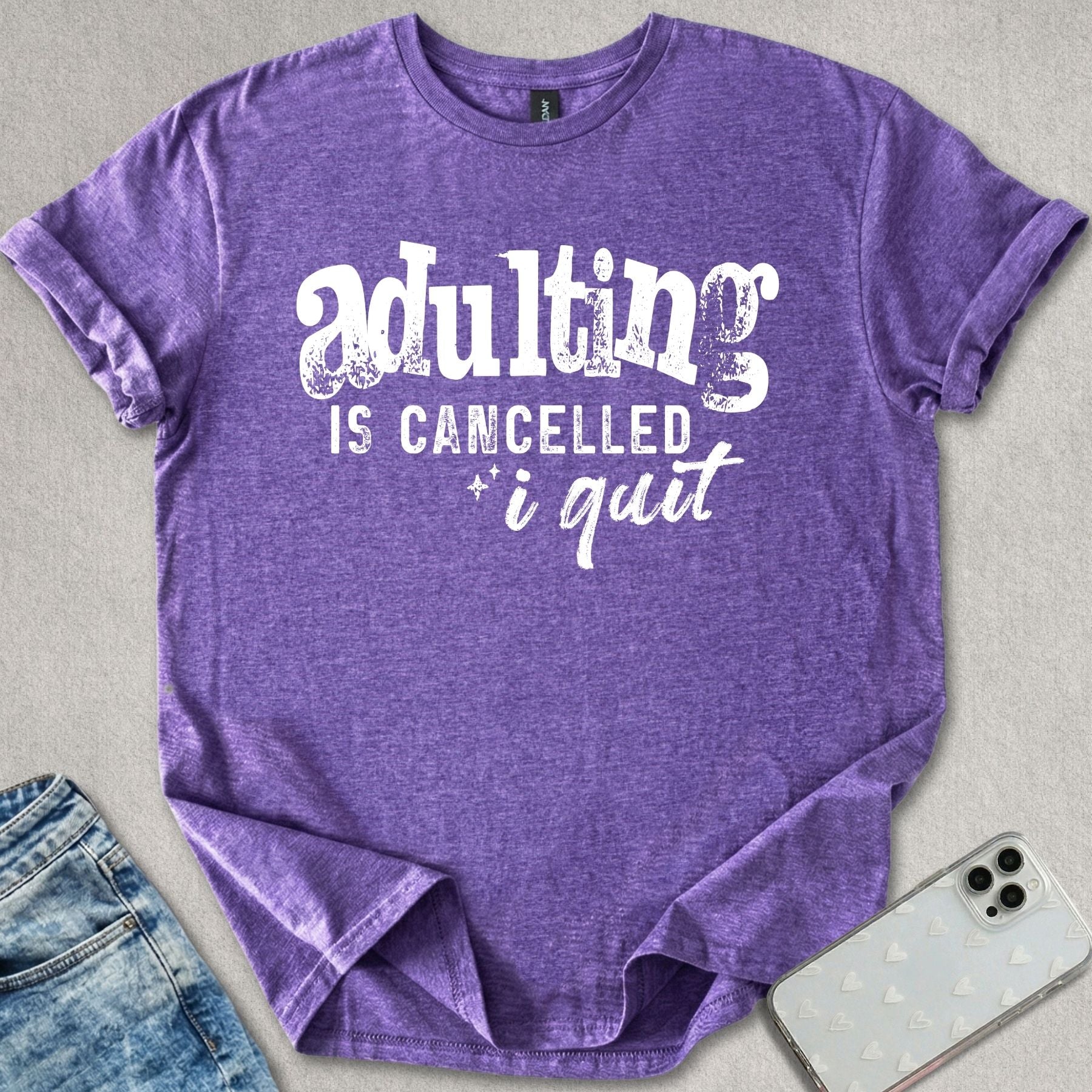 Adulting Is Cancelled T-shirt