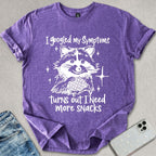 Ì Need More Snacks T-shirt