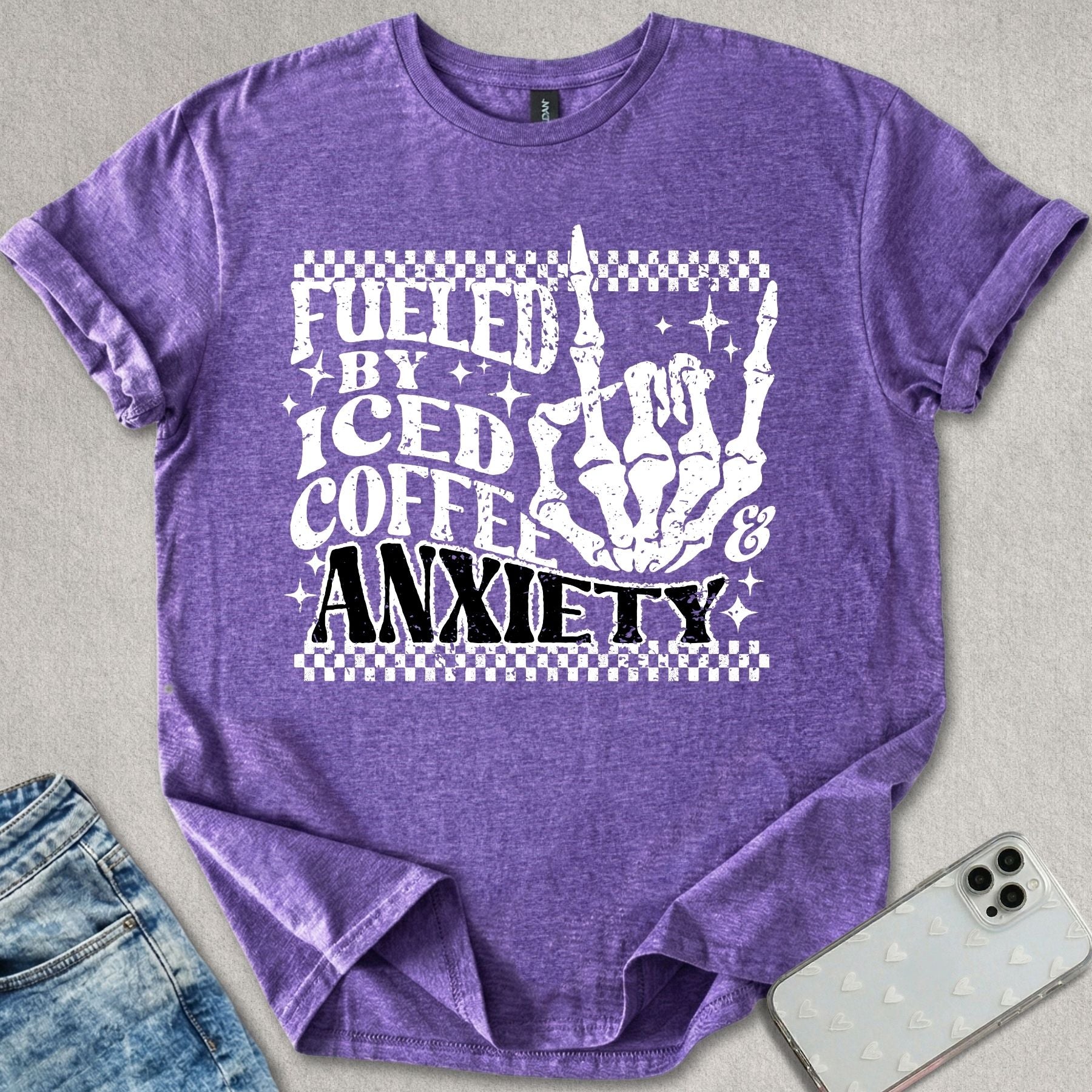 Fueled By Iced Coffee & Anxiety T-shirt