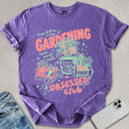 Gardening Obsessed Club T-shirt