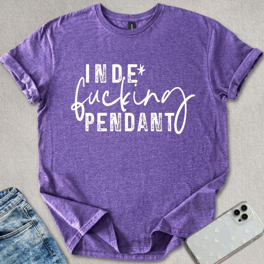 Inde-f*cking-pendant T-shirt