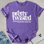 Pretty Twisted T-shirt