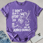 Added Bonus T-shirt