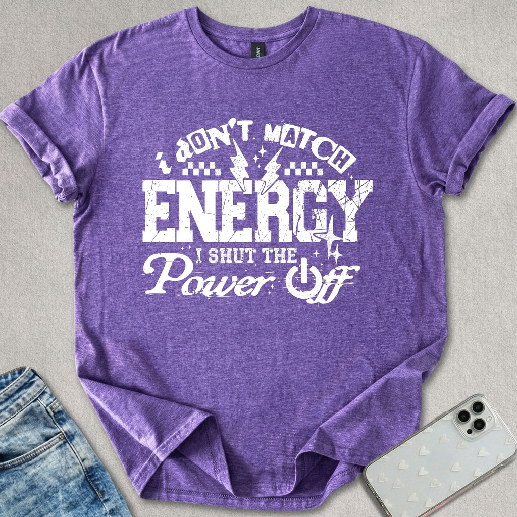 Shut The Power Off T-shirt