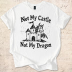 Not My Castle T-shirt
