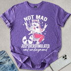 Overstimulated Undiagnosed T-shirt