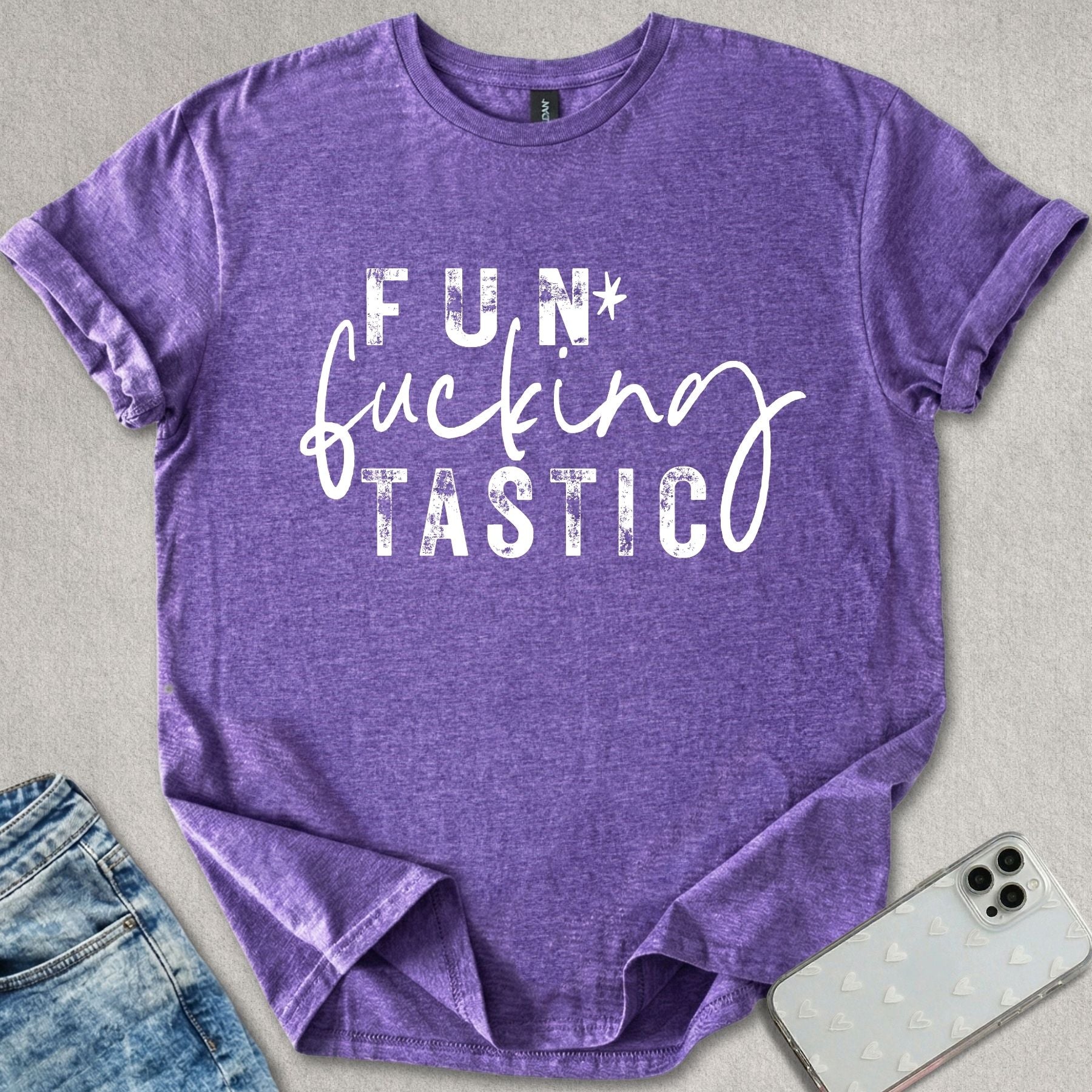 Fun-f*cking-tastic T-shirt