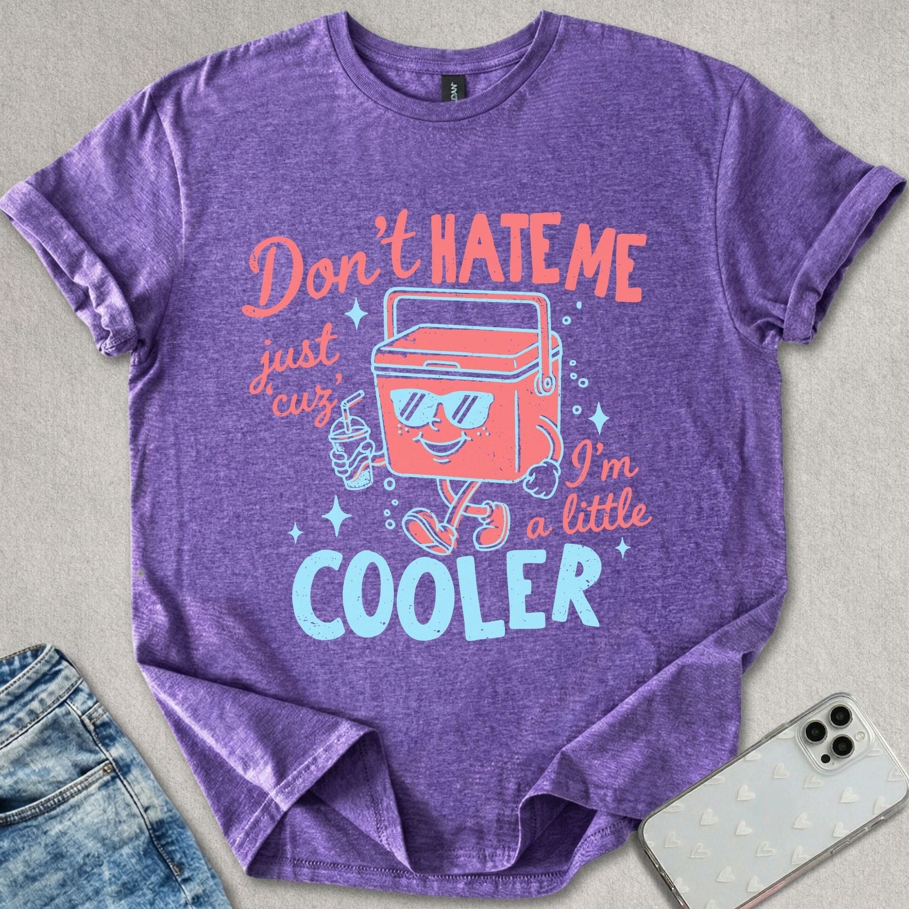 A Little Cooler T-shirt