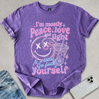Mostly Peace Love Light T-shirt