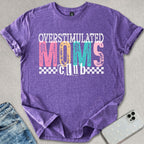 Overstimulated Moms Club T-shirt