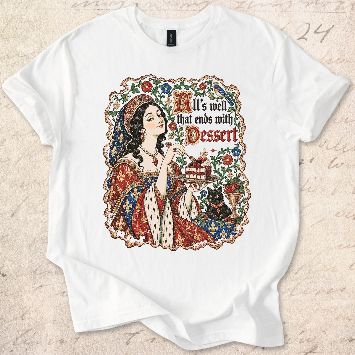 All's Well Dessert T-shirt