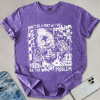Whole Problem T-shirt