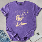 Blow Me T-shirt