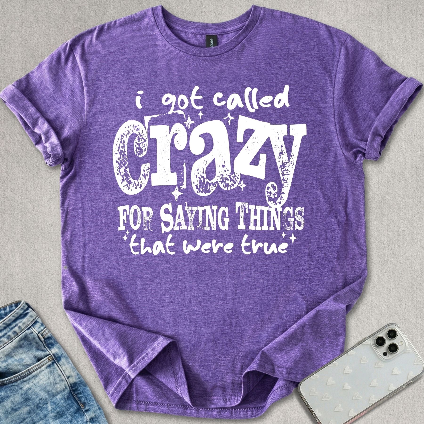 Saying Things That Were True T-shirt