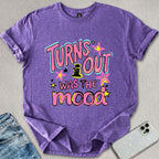 I Was The Mood T-shirt