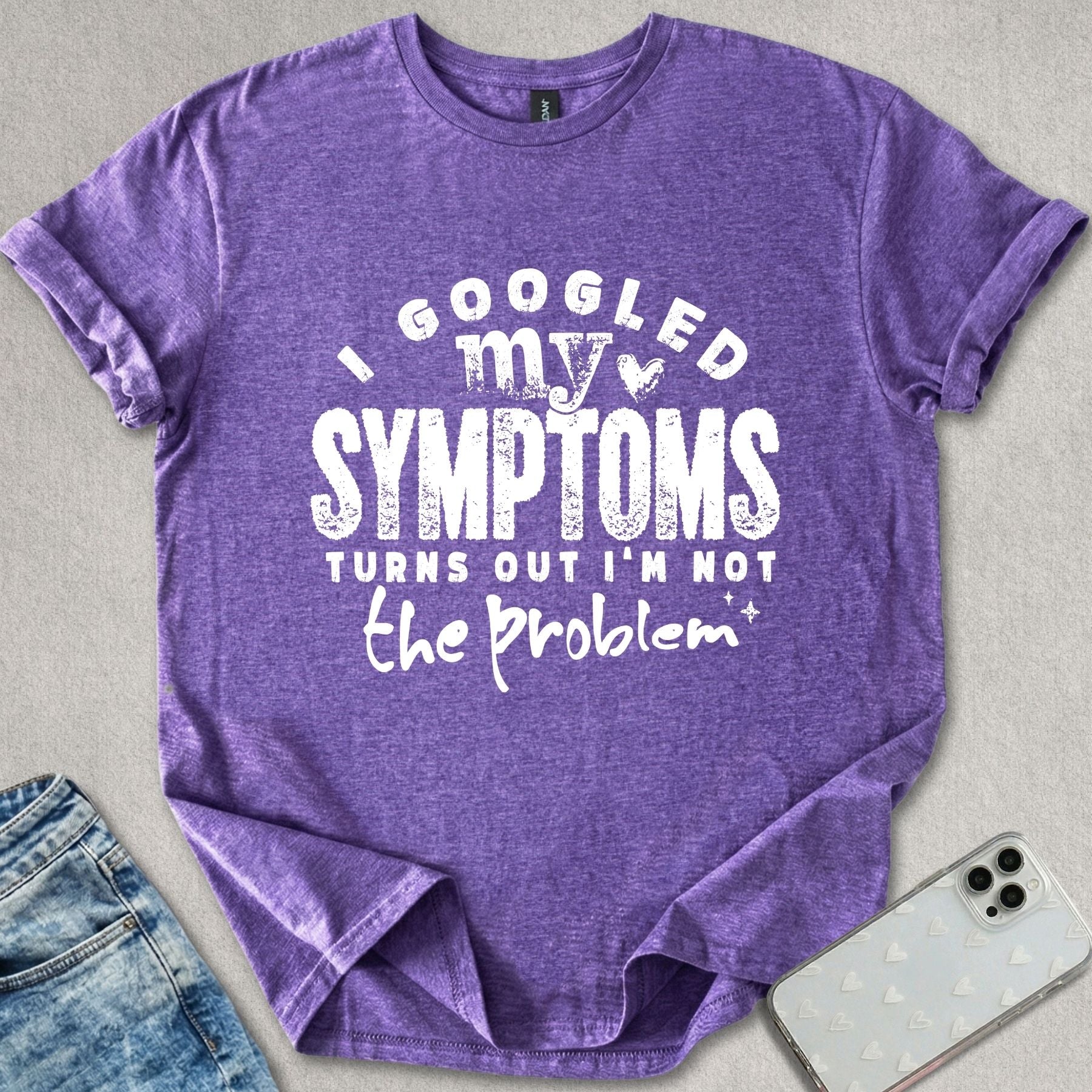 I'm Not The Problem T-shirt