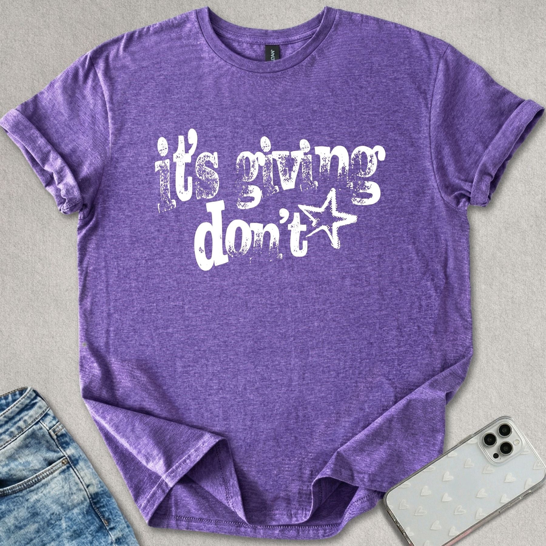 It's Giving Don't T-shirt
