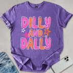 Dilly And Dally T-shirt