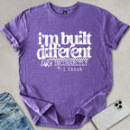 I'm Built Differently T-shirt