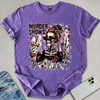 Murder Shows & Comfy Clothes T-shirt