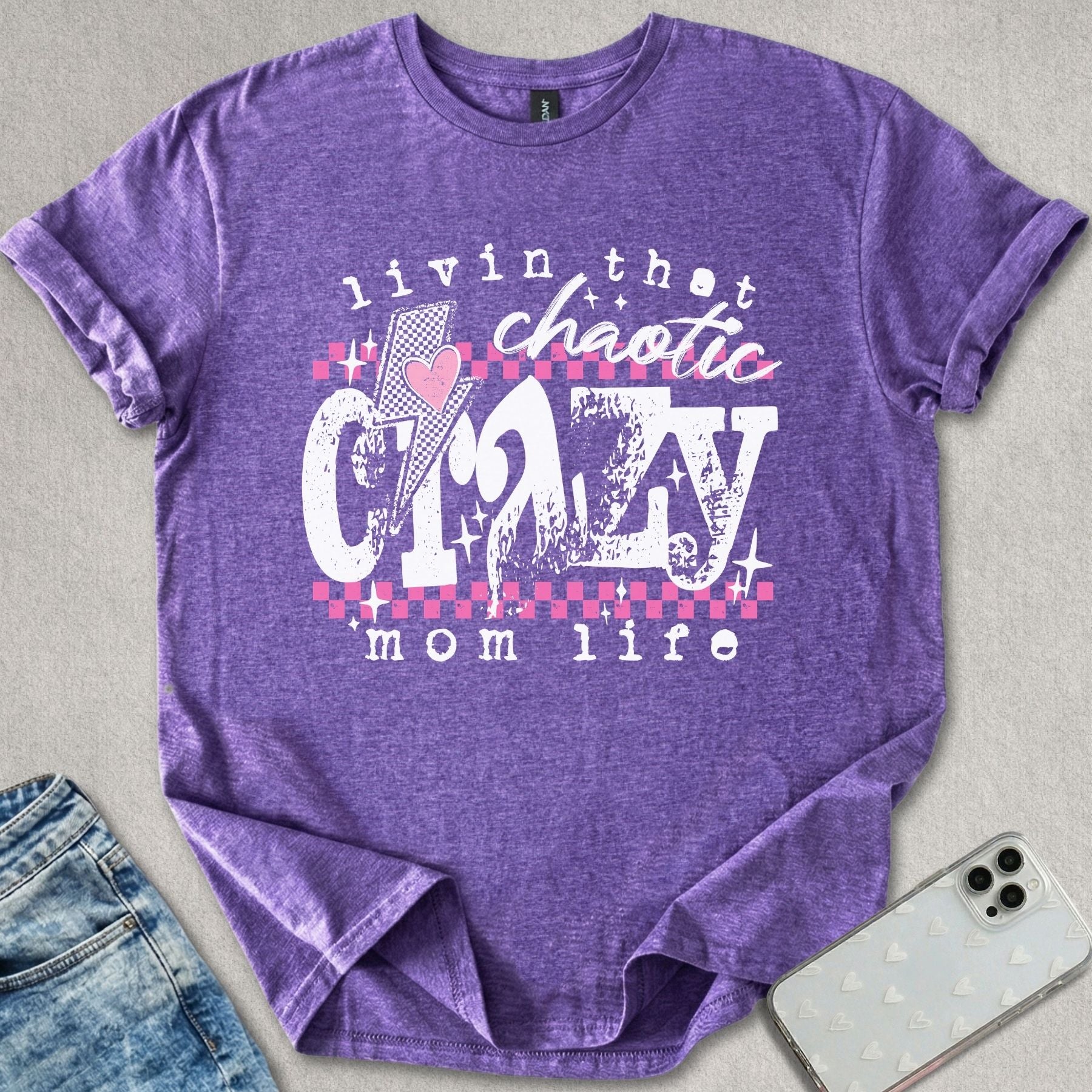 Crazy Mom Life T-shirt