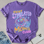 Overstimulated Moms Club T-shirt