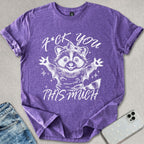 This Much T-shirt