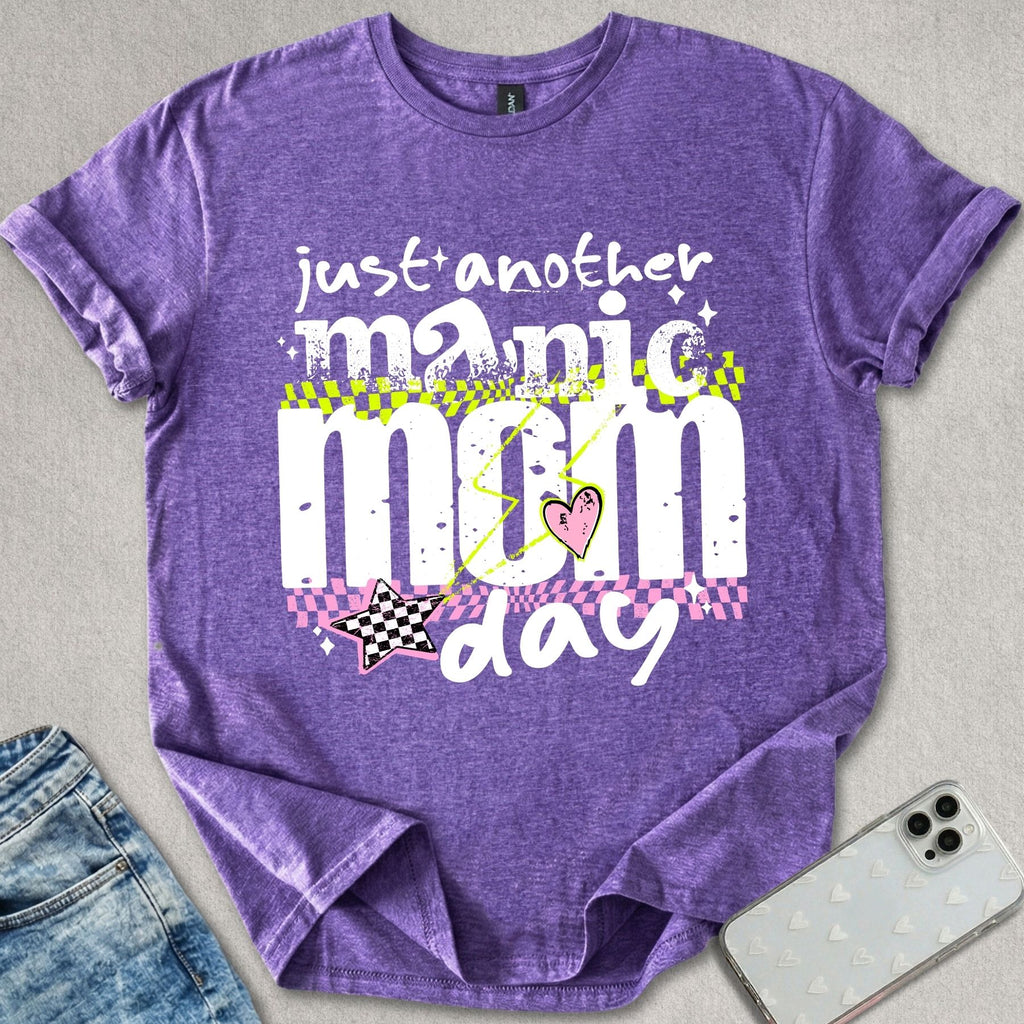 Manic Mom Day T-shirt